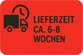 ca. 6-8 Wochen*