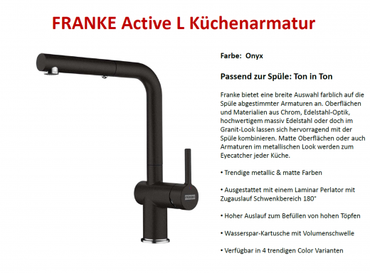 FRANKE Kchenarmatur Active L Fragranit+ Farben Einhebelmischer mit Zugauslauf und Laminar Perlator 180 schwenkbarer Auslauf