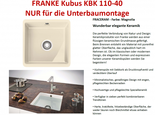 FRANKE Kchensple Kubus KBK 110-40 Keramik Fraceram Keramiksple / Unterbausple (Montage unter die APL) mit Siebkorb als Druckknopfventil