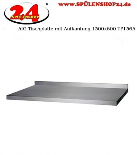 AfG Tischplatte mit Aufkantung 1300x600 TP136A verschweite Ausfhrung 3-seitig mit Tropfkante