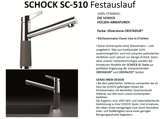 SCHOCK Kchenarmatur SC-510 Cristadur Classic Line Einhebelmischer Festauslauf 360 schwenkbarer Auslauf mit Materialhlse