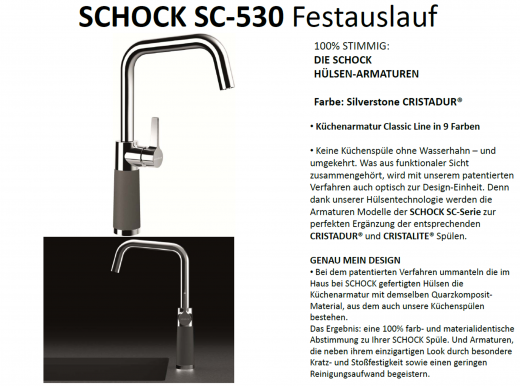 SCHOCK Kchenarmatur SC-530 Cristadur Classic Line Einhebelmischer Festauslauf 360 schwenkbarer Auslauf mit Materialhlse