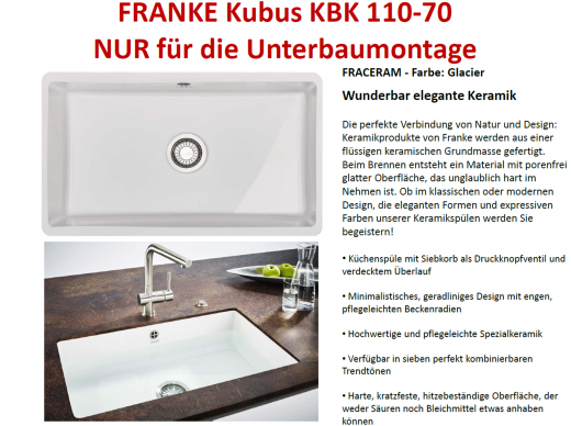 FRANKE Kchensple Kubus KBK 110-70 Keramik Fraceram Keramiksple / Unterbausple (Montage unter die APL) mit Siebkorb als Druckknopfventil