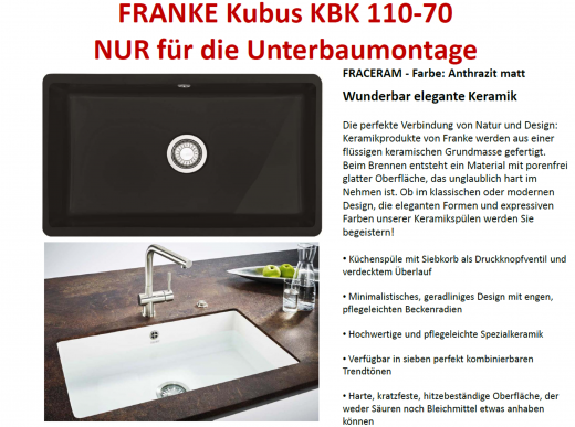 FRANKE Kchensple Kubus KBK 110-70 Keramik Fraceram Keramiksple / Unterbausple (Montage unter die APL) mit Siebkorb als Druckknopfventil