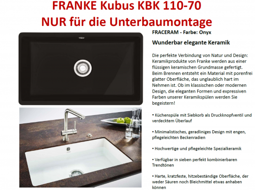 FRANKE Kchensple Kubus KBK 110-70 Keramik Fraceram Keramiksple / Unterbausple (Montage unter die APL) mit Siebkorb als Druckknopfventil